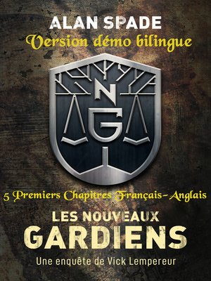 cover image of Les Nouveaux Gardiens version démo Français-Anglais